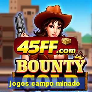 jogos campo minado
